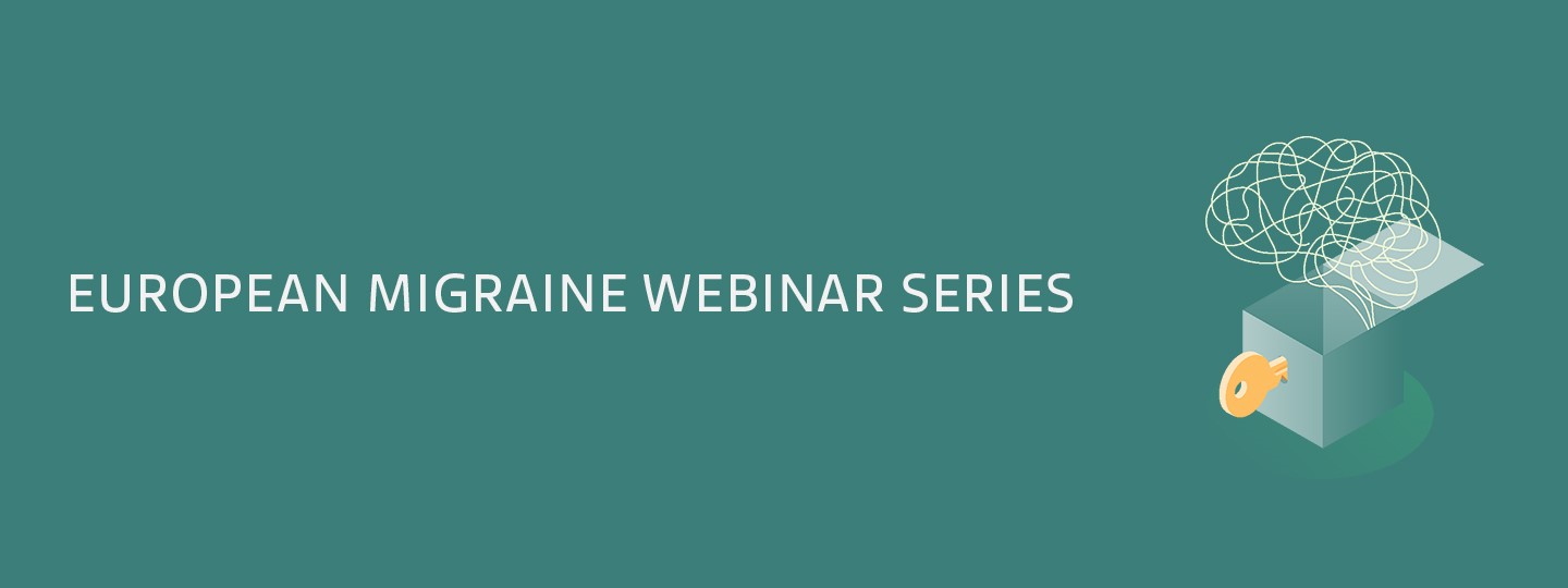 European Migraine Webinar Series 2021 Header.jpg European Migraine Webinar Series 2020 - Header Image
